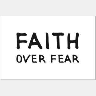 Faith over Fear. Graphic Sayings (by INKYZONE) Posters and Art